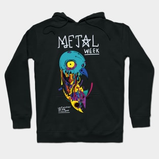 Metal week Hoodie